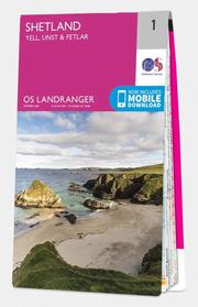 Landranger Map 01 Shetland - Yell, Unst and Fetlar